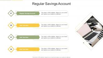 Regular Savings Account In Powerpoint And Google Slides Cpb