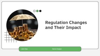 Regulation Changes And Their Impact PPT Structure AT