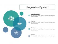 Regulation system ppt powerpoint presentation slides picture cpb