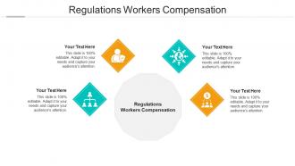 Regulations workers compensation ppt powerpoint presentation visual aids show cpb