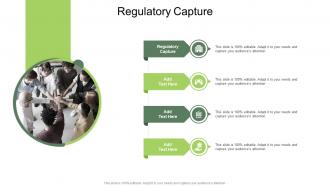 Regulatory Capture In Powerpoint And Google Slides Cpb