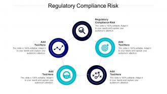 Regulatory Compliance Risk Ppt Powerpoint Presentation File Graphics Template Cpb