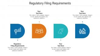 Regulatory filing requirements ppt powerpoint presentation portfolio backgrounds cpb