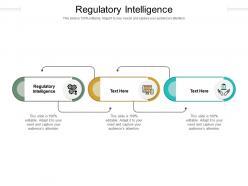 Regulatory intelligence ppt powerpoint presentation slides download cpb