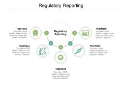 Regulatory reporting ppt powerpoint presentation infographics format ideas cpb