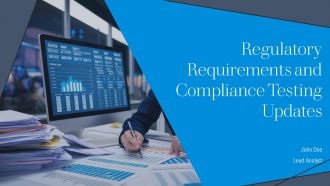 Regulatory Requirements And Compliance Testing Updates PPT Example AT