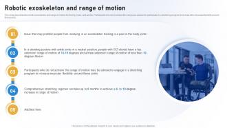 Rehabilitation IT Robotic Exoskeleton And Range Of Motion Ppt Icon Information
