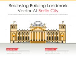 Reichstag building landmark vector at berlin city powerpoint presentation ppt template