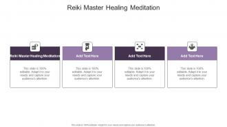 Reiki Master Healing Meditation In Powerpoint And Google Slides Cpb