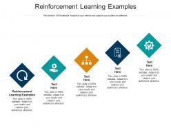 Reinforcement learning examples ppt powerpoint presentation layouts deck cpb