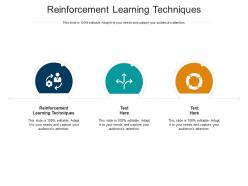 Reinforcement learning techniques ppt powerpoint sample cpb