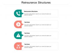 Reinsurance structures ppt powerpoint presentation inspiration infographics cpb