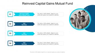 Reinvest Capital Gains Mutual Fund In Powerpoint And Google Slides Cpb