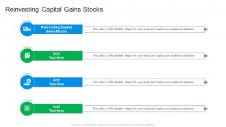 Reinvesting Capital Gains Stocks In Powerpoint And Google Slides Cpb