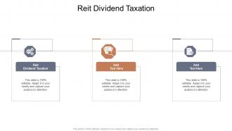 Reit Dividend Taxation In Powerpoint And Google Slides Cpb