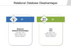 Relational database disadvantages ppt powerpoint presentation styles smartart cpb