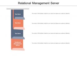 Relational management server ppt powerpoint presentation infographics infographic template cpb