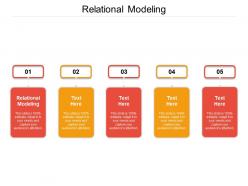 Relational modeling ppt powerpoint presentation show infographic template cpb