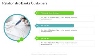 Relationship Banks Customers In Powerpoint And Google Slides Cpb