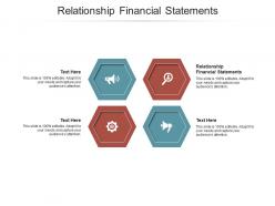 Relationship financial statements ppt powerpoint presentation infographic template cpb