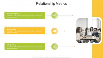 Relationship Metrics In Powerpoint And Google Slides Cpb
