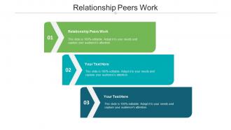 Relationship peers work ppt powerpoint presentation slides background designs cpb