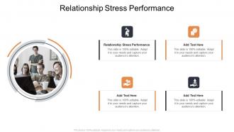 Relationship Stress Performance In Powerpoint And Google Slides Cpb
