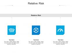 Relative risk ppt powerpoint presentation ideas background designs cpb