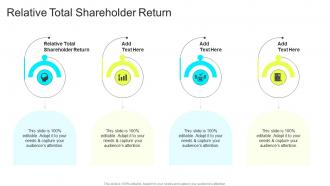 Relative Total Shareholder Return In Powerpoint And Google Slides Cpb