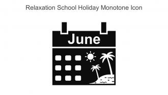 Relaxation School Holiday Monotone Icon In Powerpoint Pptx Png And Editable Eps Format