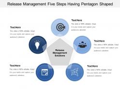 Release management five steps having pentagon shaped