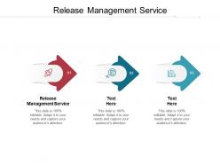 Release management service ppt powerpoint presentation inspiration tips cpb