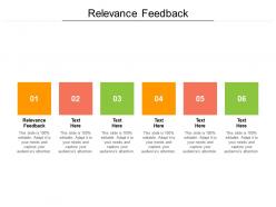 Relevance feedback ppt powerpoint presentation infographics example cpb