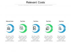 Relevant costs ppt powerpoint presentation pictures tips cpb
