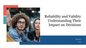 Reliability And Validity Understanding Their Impact On Decisions PPT Graphics ACP