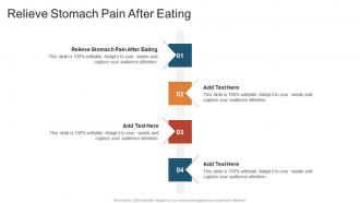 Relieve Stomach Pain After Eating In Powerpoint And Google Slides Cpb