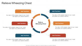 Relieve Wheezing Chest In Powerpoint And Google Slides Cpb