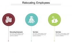Relocating employees ppt powerpoint presentation model clipart images cpb