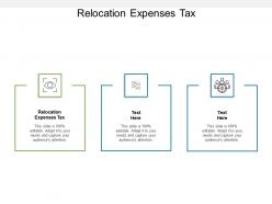 Relocation expenses tax ppt powerpoint presentation gallery shapes cpb