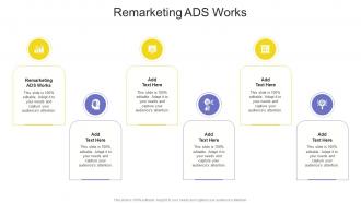 Remarketing ADS Works In Powerpoint And Google Slides Cpb