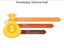 Remarketing technical audit ppt powerpoint presentation infographics background designs cpb