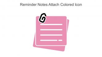 Reminder Notes Attach Colored Icon In Powerpoint Pptx Png And Editable Eps Format