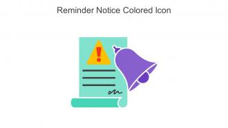 Reminder Notice Colored Icon In Powerpoint Pptx Png And Editable Eps Format