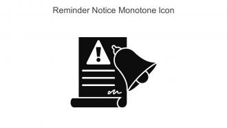 Reminder Notice Monotone Icon In Powerpoint Pptx Png And Editable Eps Format