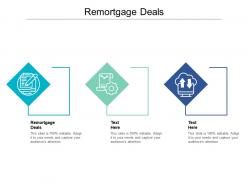 Remortgage deals ppt powerpoint presentation ideas graphic images cpb