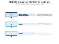 Remote employee mentorship software ppt powerpoint presentation gallery gridlines cpb