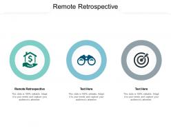Remote retrospective ppt powerpoint presentation file microsoft cpb