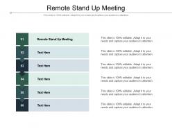 Remote stand up meeting ppt powerpoint presentation layouts infographic template cpb