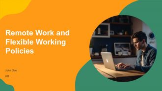 Remote Work And Flexible Working Policies PPT Structure AT