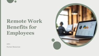 Remote Work Benefits For Employees PPT Demonstration AT